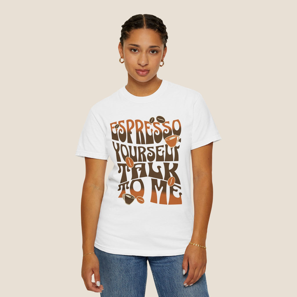 Espresso Yourself Coffee T-Shirt | Coffee Lover Gift