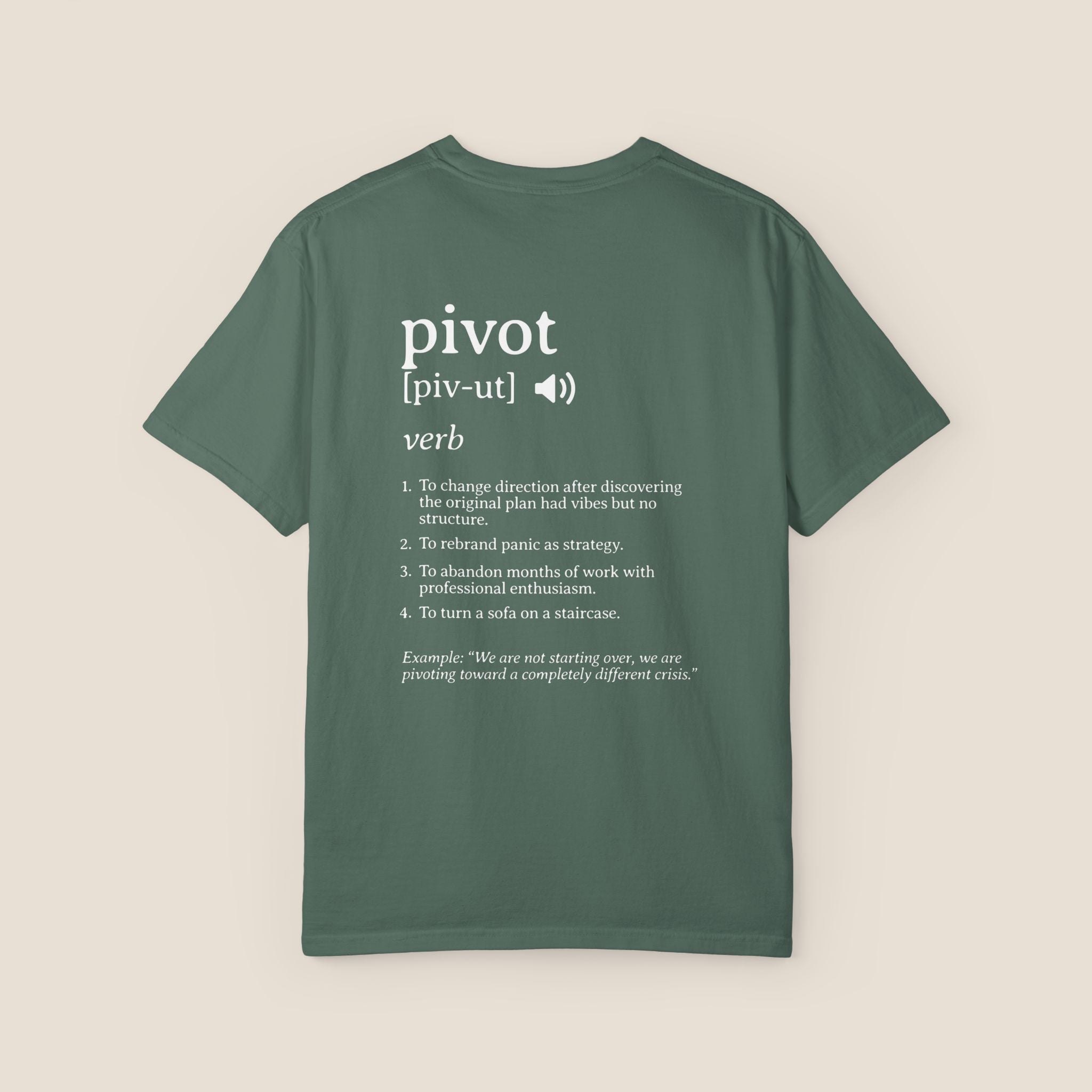 Pivot Definition T-Shirt | Funny Corporate Humor Tee