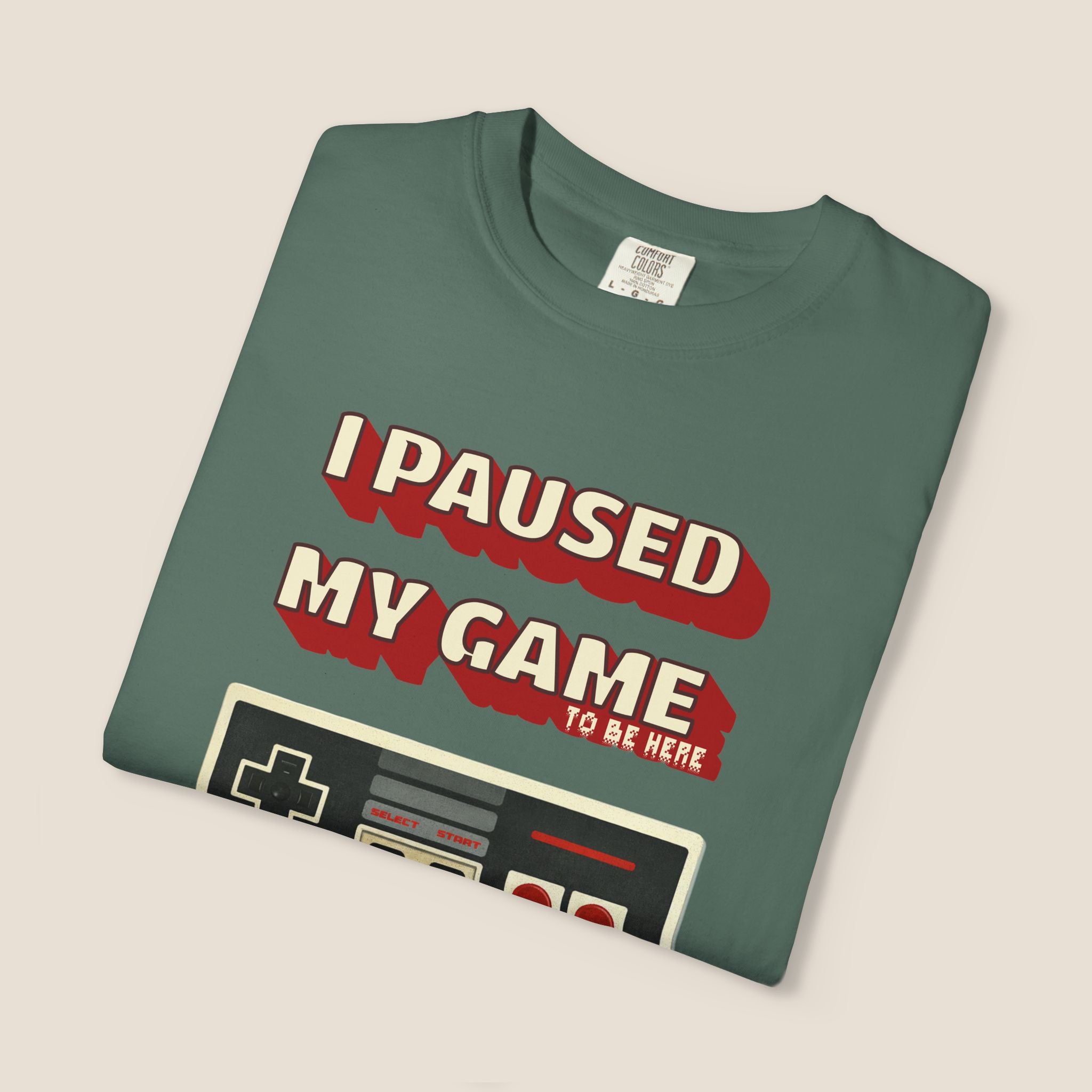 I Paused My Game To Be Here T-Shirt | Retro Funny Gamer Gift