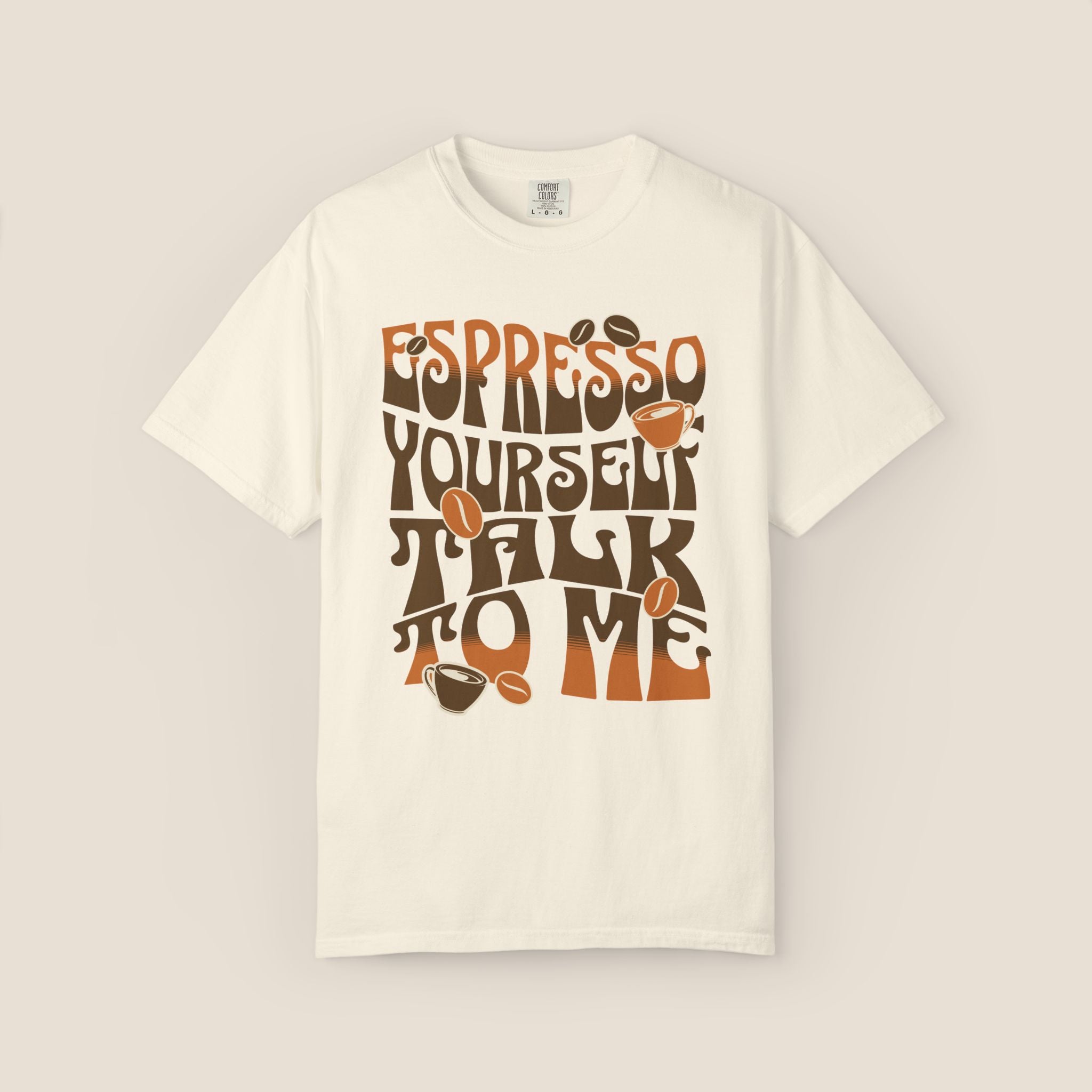 Espresso Yourself Coffee T-Shirt | Coffee Lover Gift
