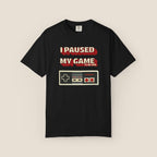 I Paused My Game To Be Here T-Shirt | Retro Funny Gamer Gift