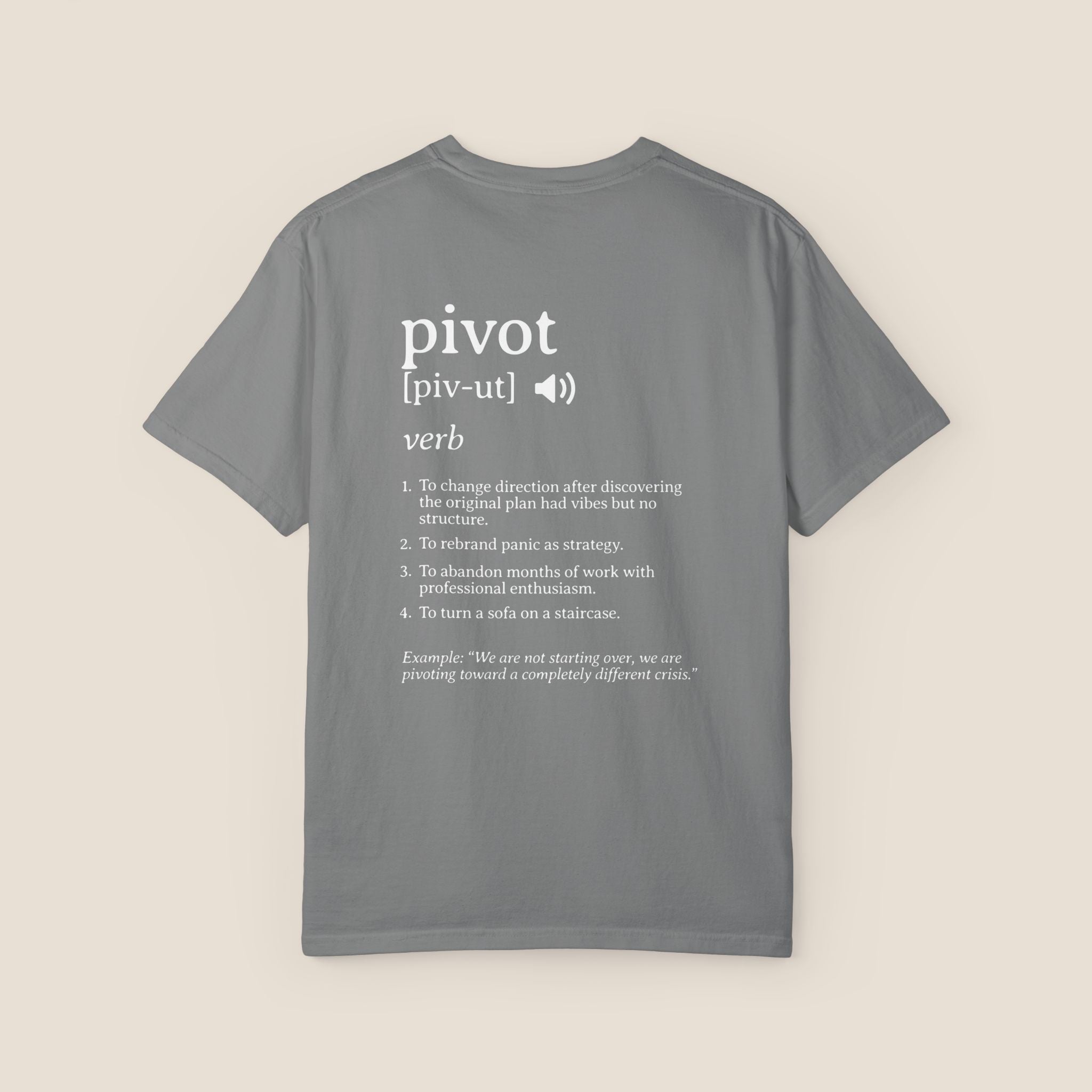 Pivot Definition T-Shirt | Funny Corporate Humor Tee