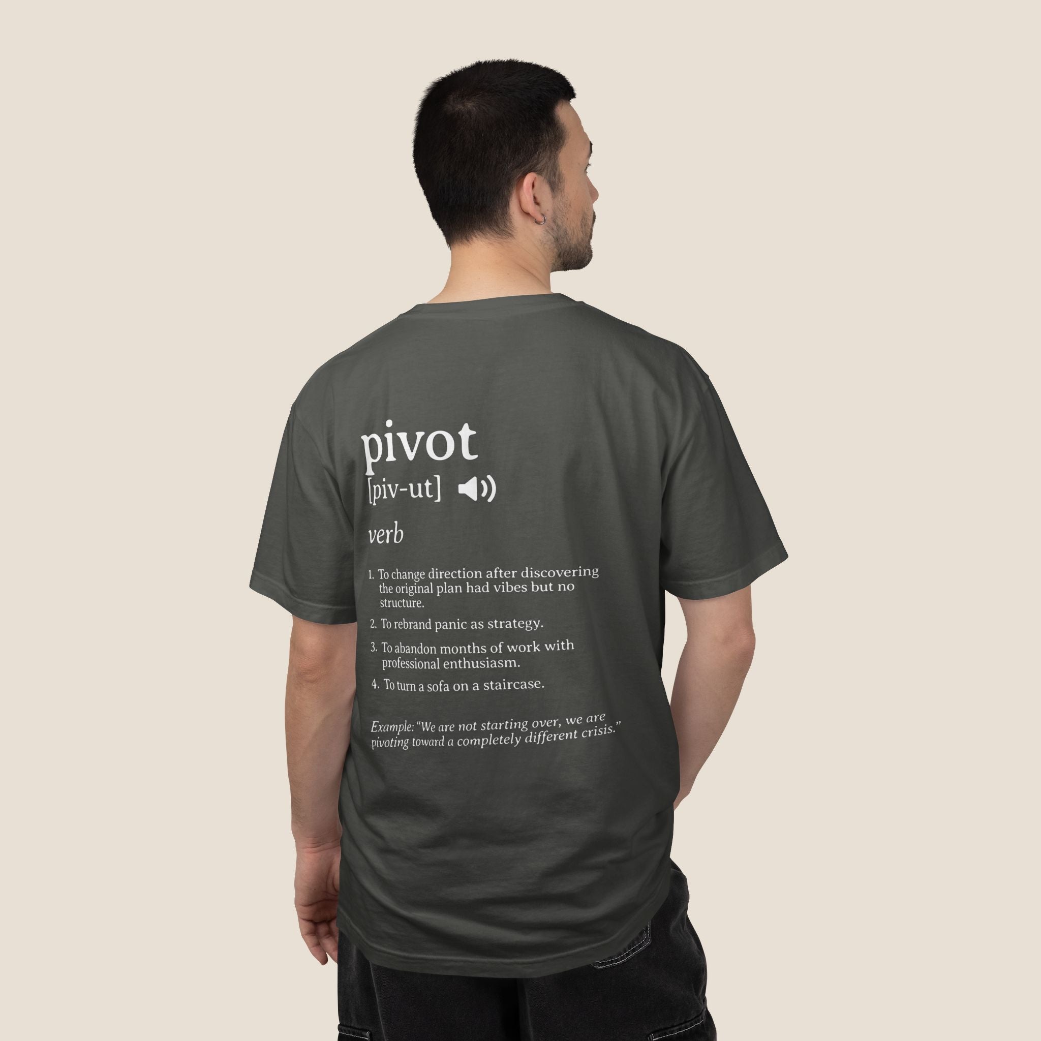 Pivot Definition T-Shirt | Funny Corporate Humor Tee