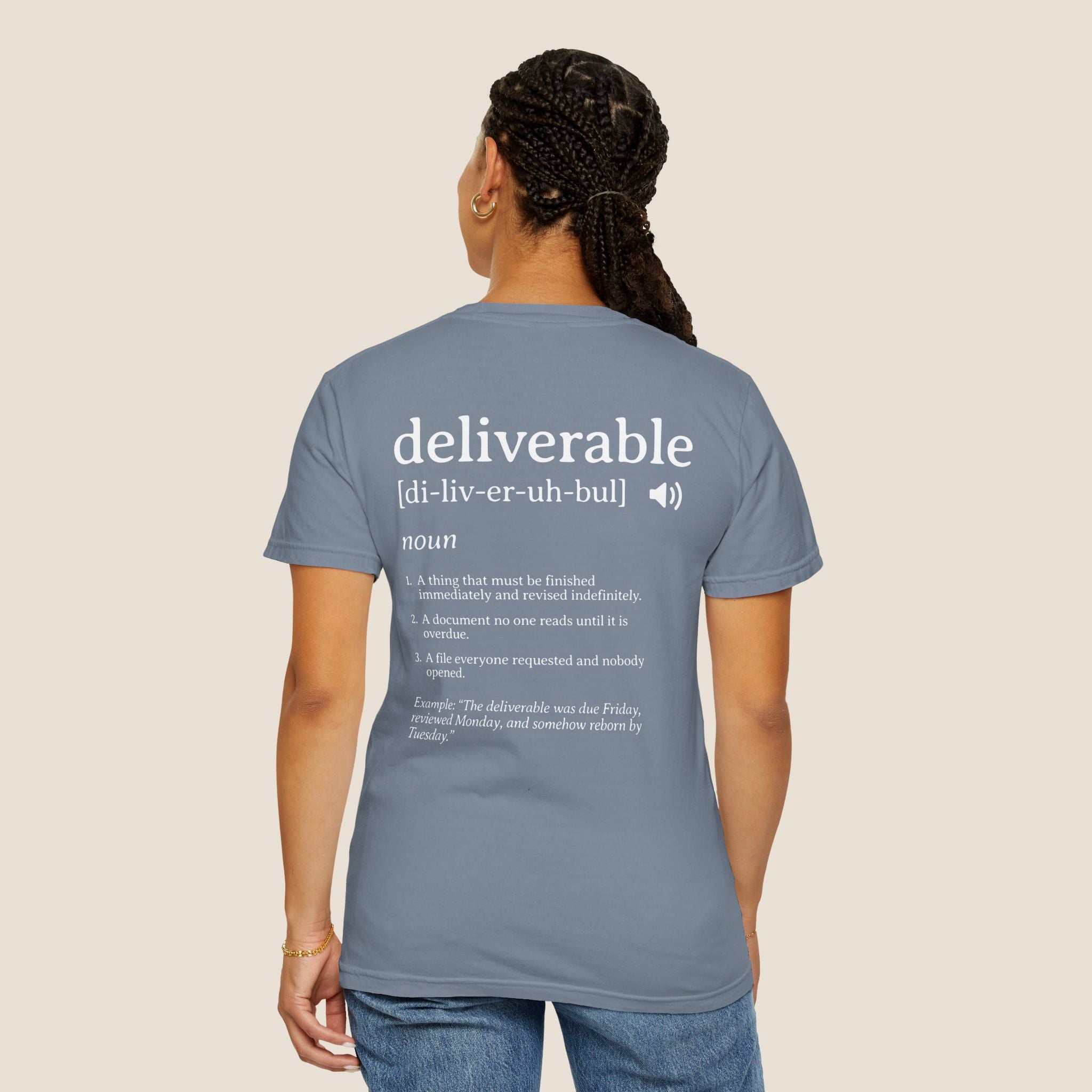 Deliverable Definition T-Shirt