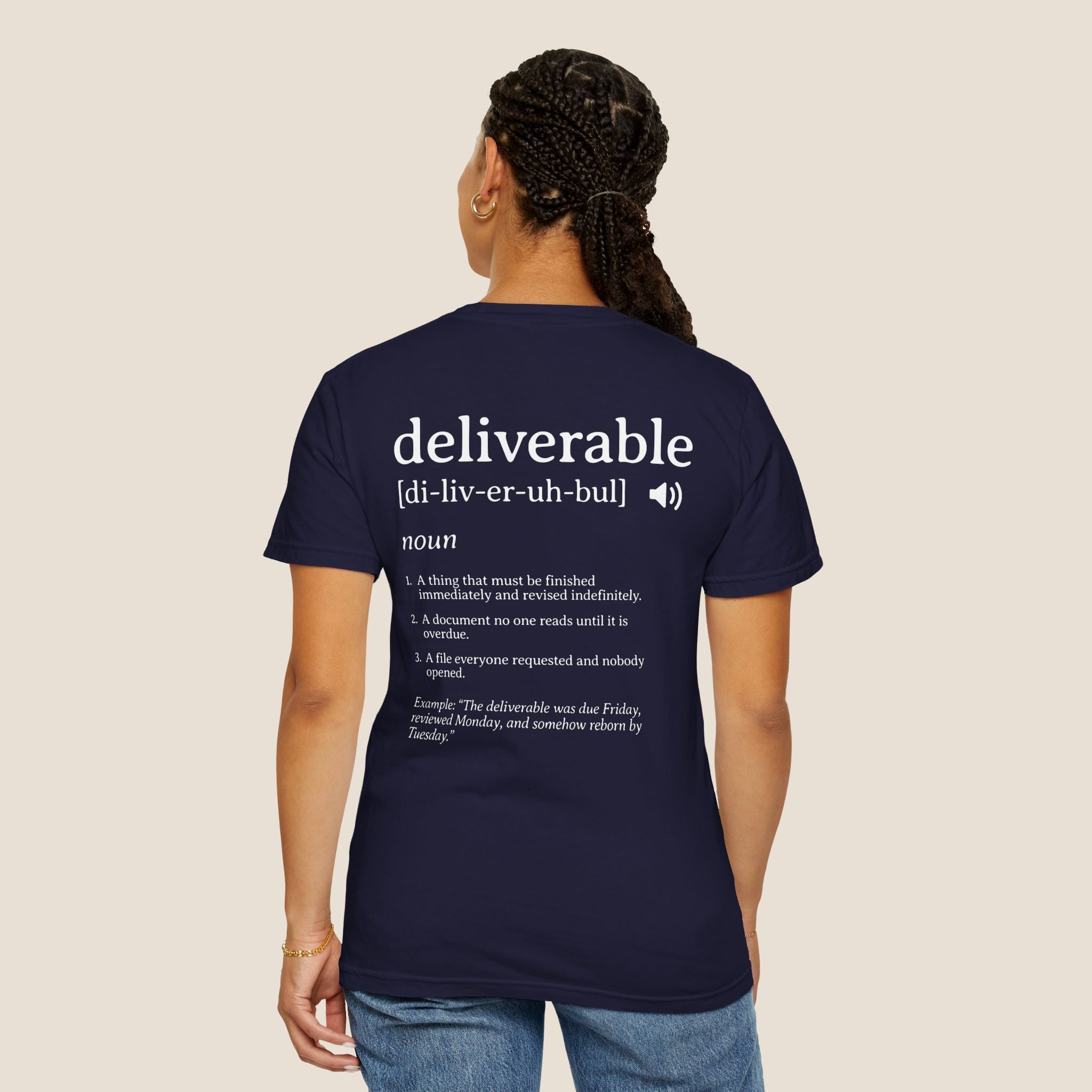Deliverable Definition T-Shirt