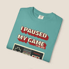 I Paused My Game To Be Here T-Shirt | Retro Funny Gamer Gift