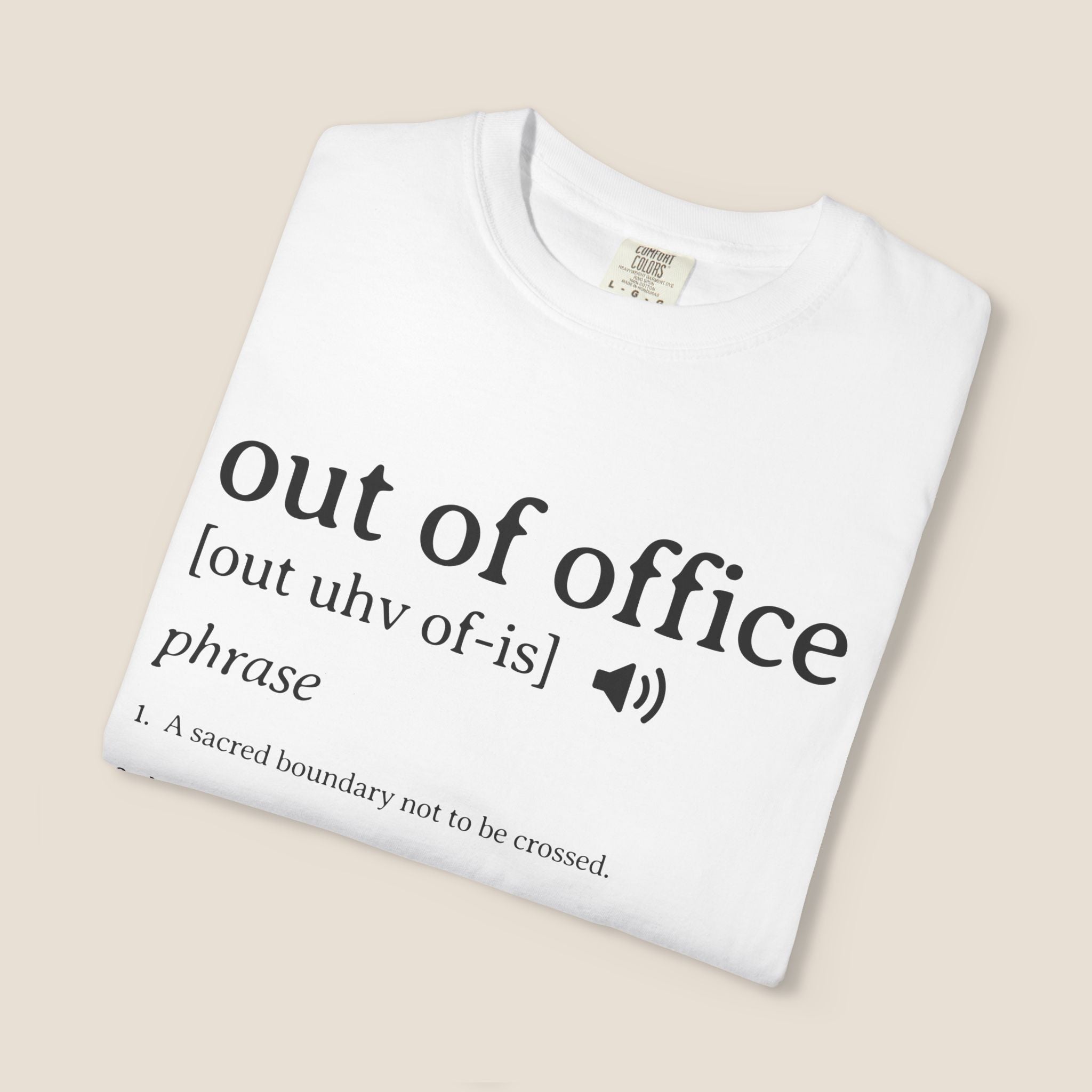 Out of Office T-Shirt