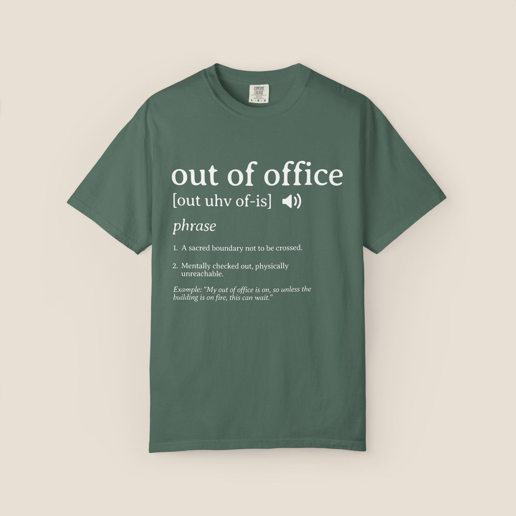 Out of Office T-Shirt