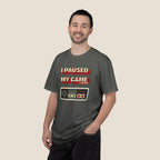 I Paused My Game To Be Here T-Shirt | Retro Funny Gamer Gift