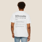 Deliverable Definition T-Shirt