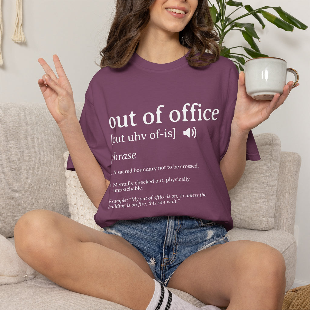 Out of Office T-Shirt