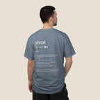 Pivot Definition T-Shirt | Funny Corporate Humor Tee