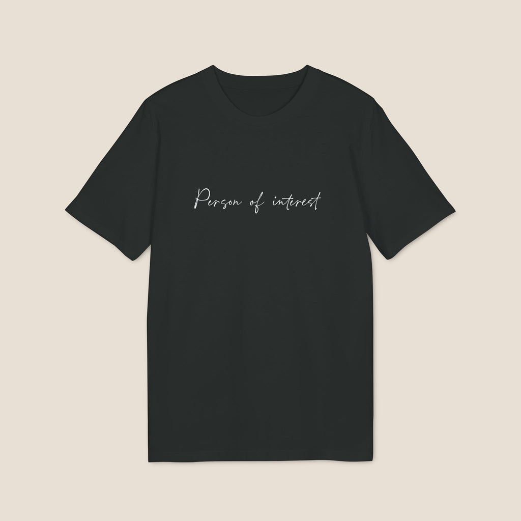 The "Person of Interest" Organic Tee | Minimalist Script