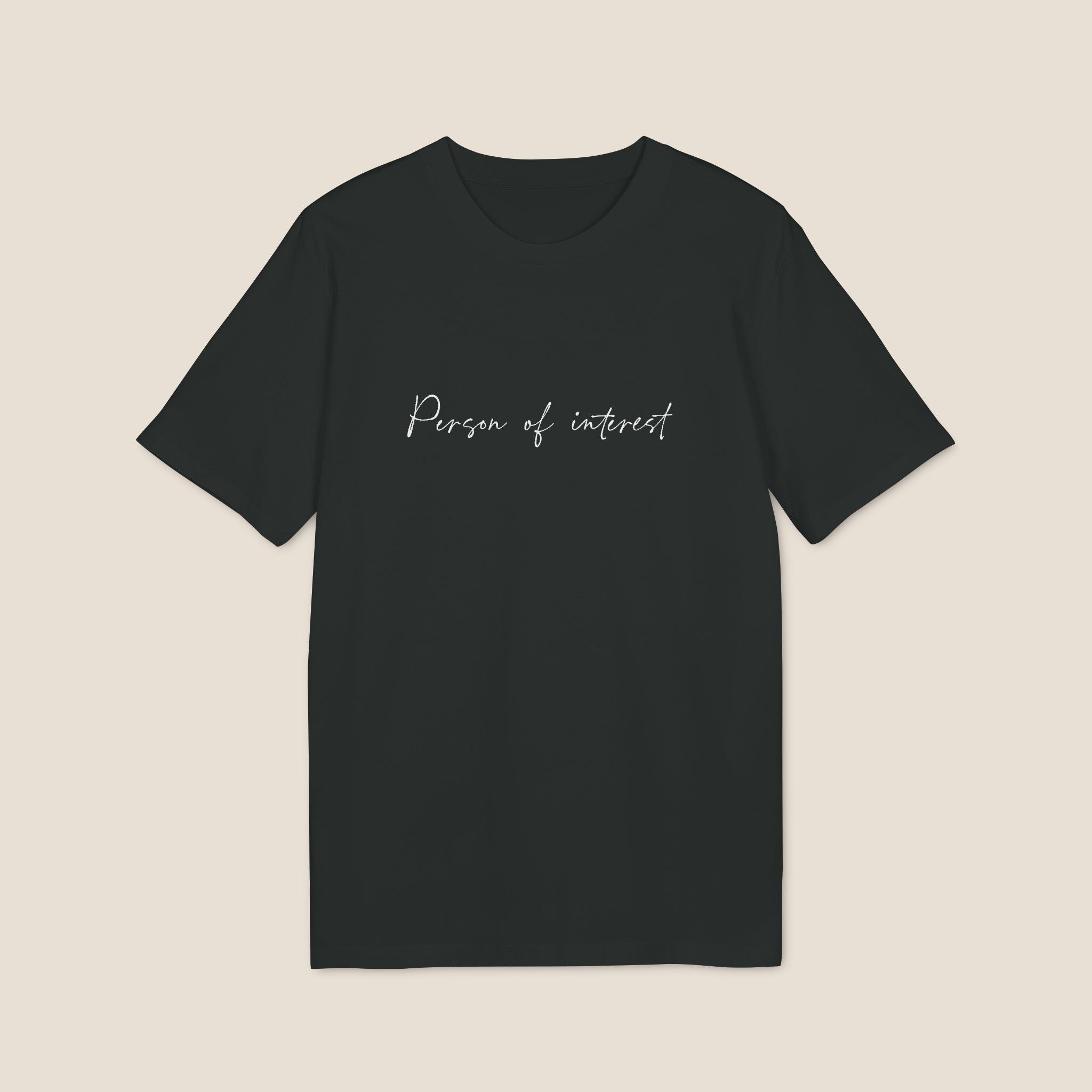 The "Person of Interest" Organic Tee | Minimalist Script