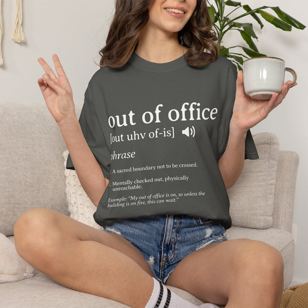 Out of Office T-Shirt