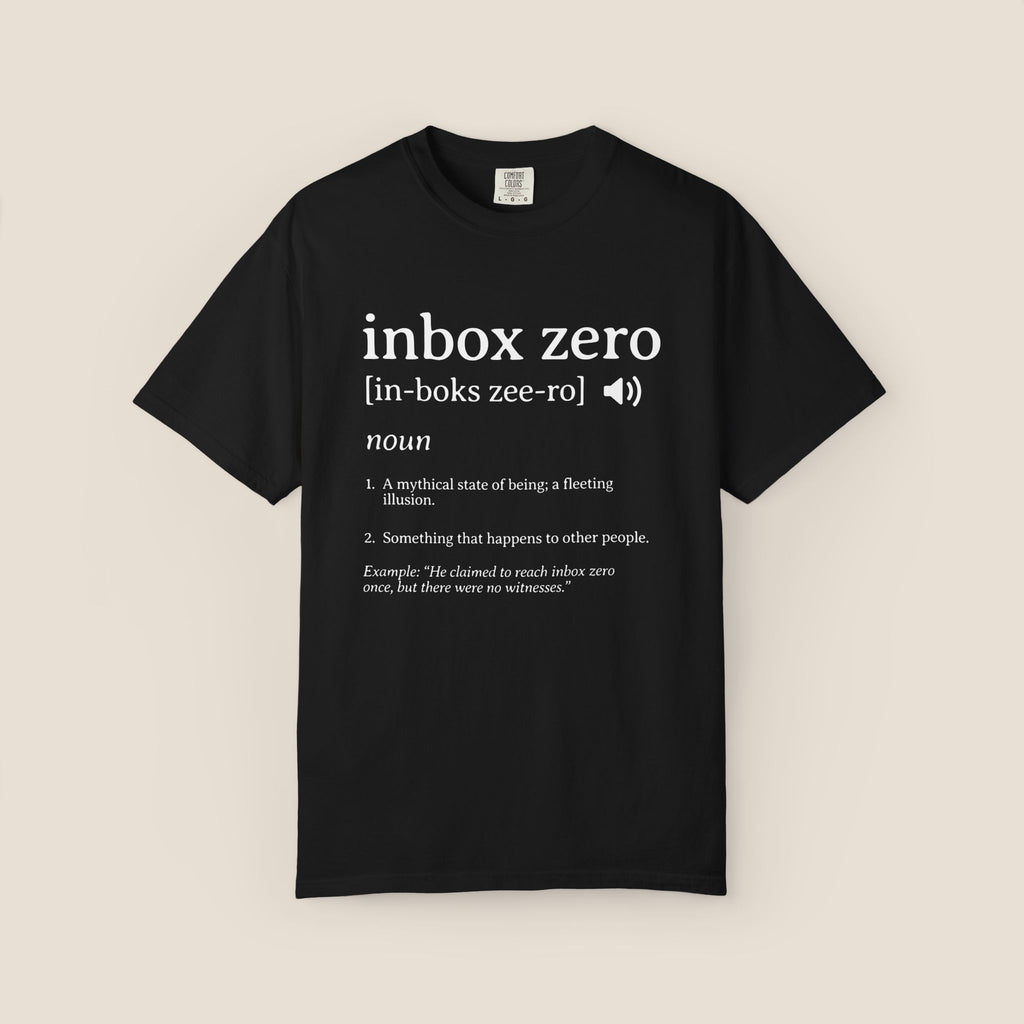 Inbox Zero Definition Shirt | Funny Office Humor Tee