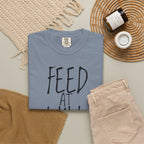 Feed At Will Vegan version T-shirt