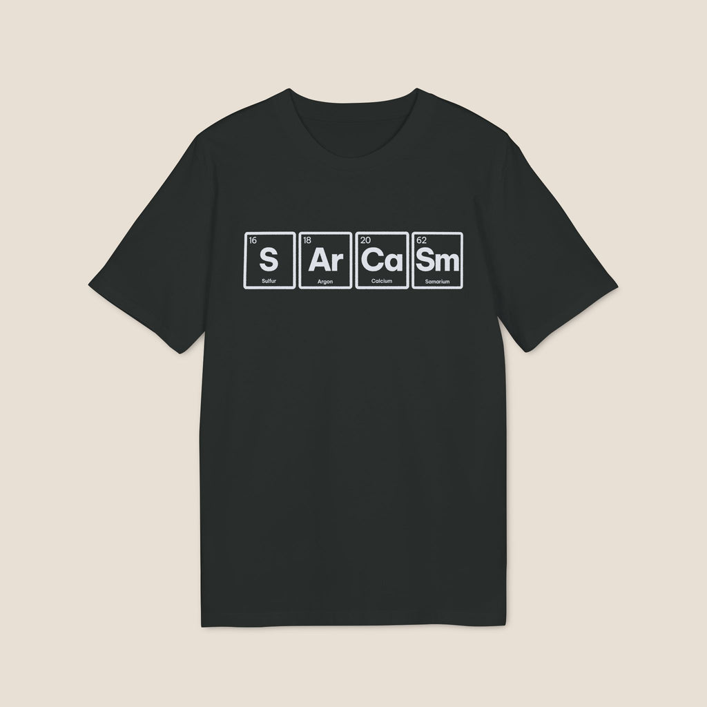 Sarcasm Periodic Table T-Shirt