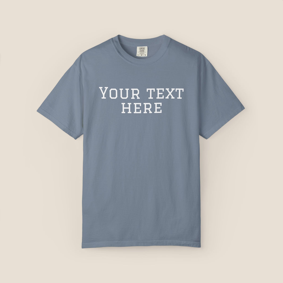 Custom Text T-Shirt | Add Your Own Words, Quote or Message