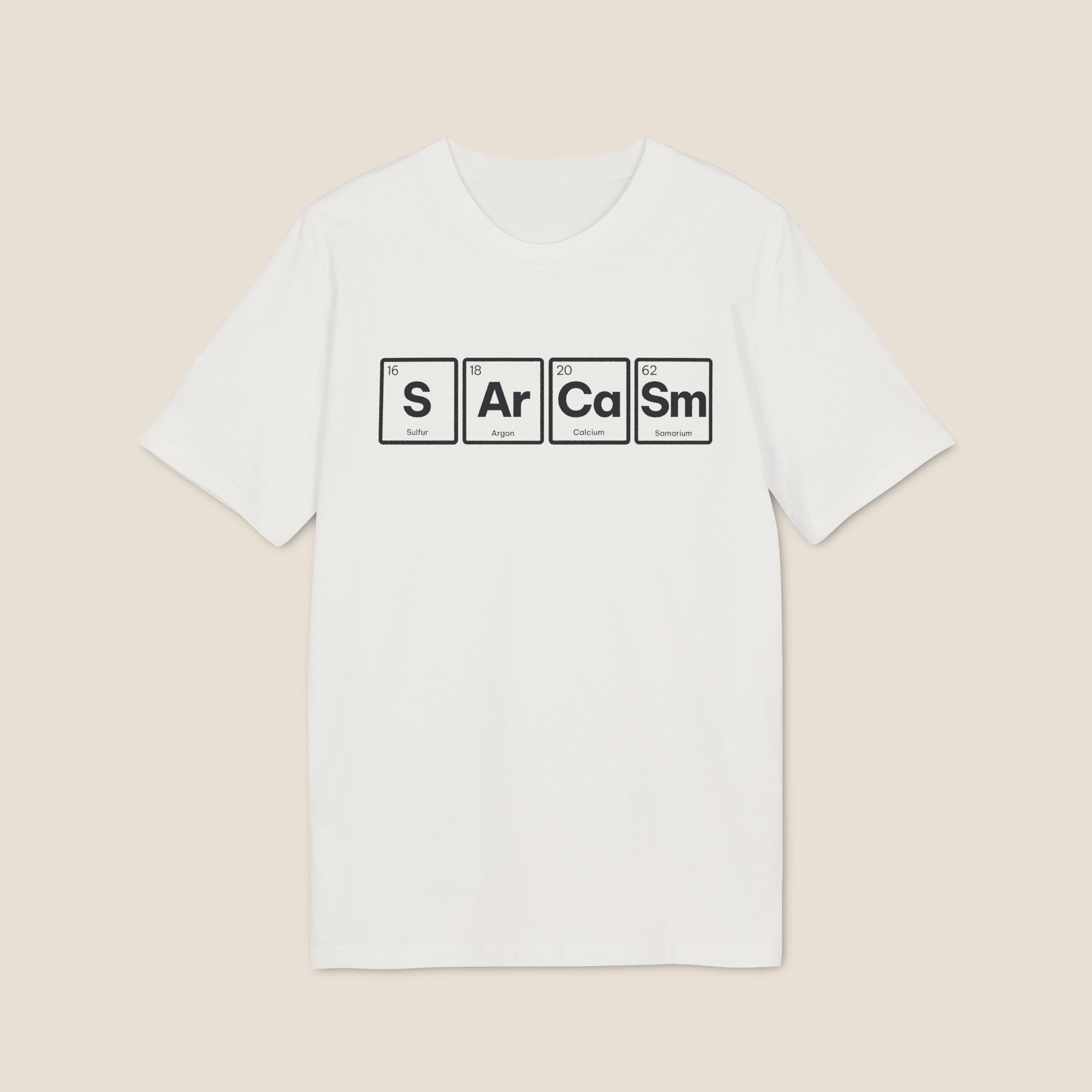 Sarcasm Periodic Table T-Shirt