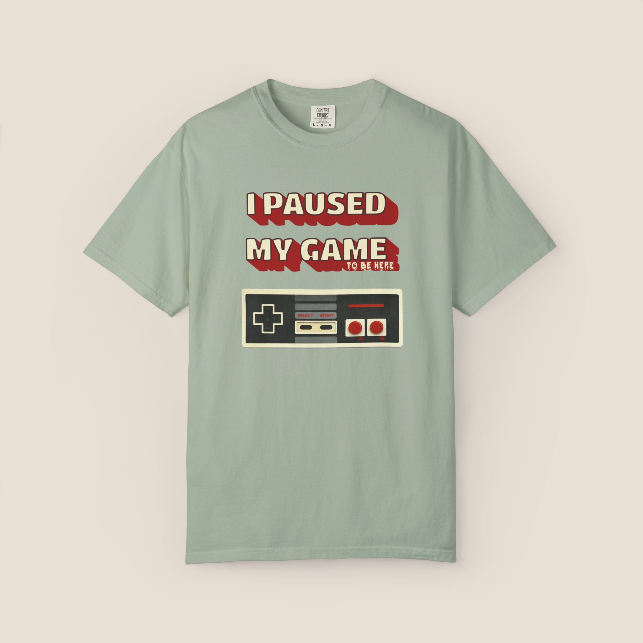 I Paused My Game To Be Here T-Shirt | Retro Funny Gamer Gift