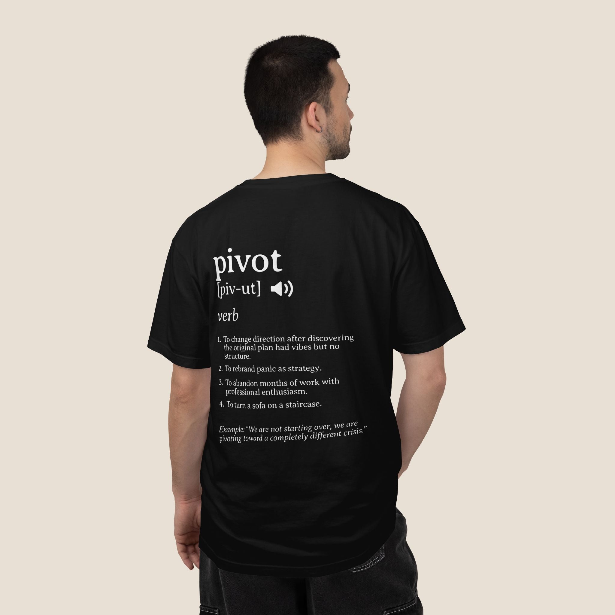 Pivot Definition T-Shirt | Funny Corporate Humor Tee