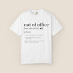 Out of Office T-Shirt