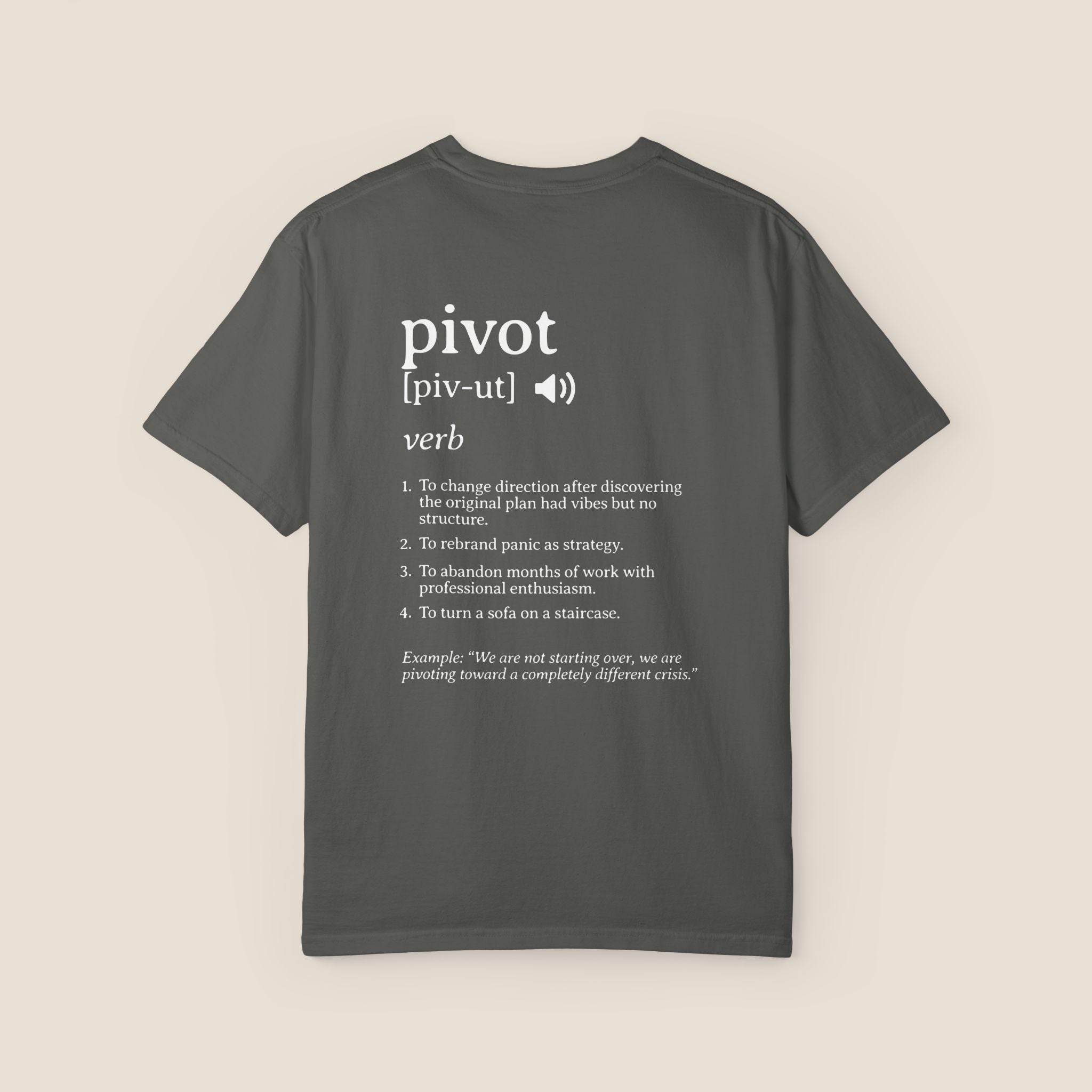 Pivot Definition T-Shirt | Funny Corporate Humor Tee