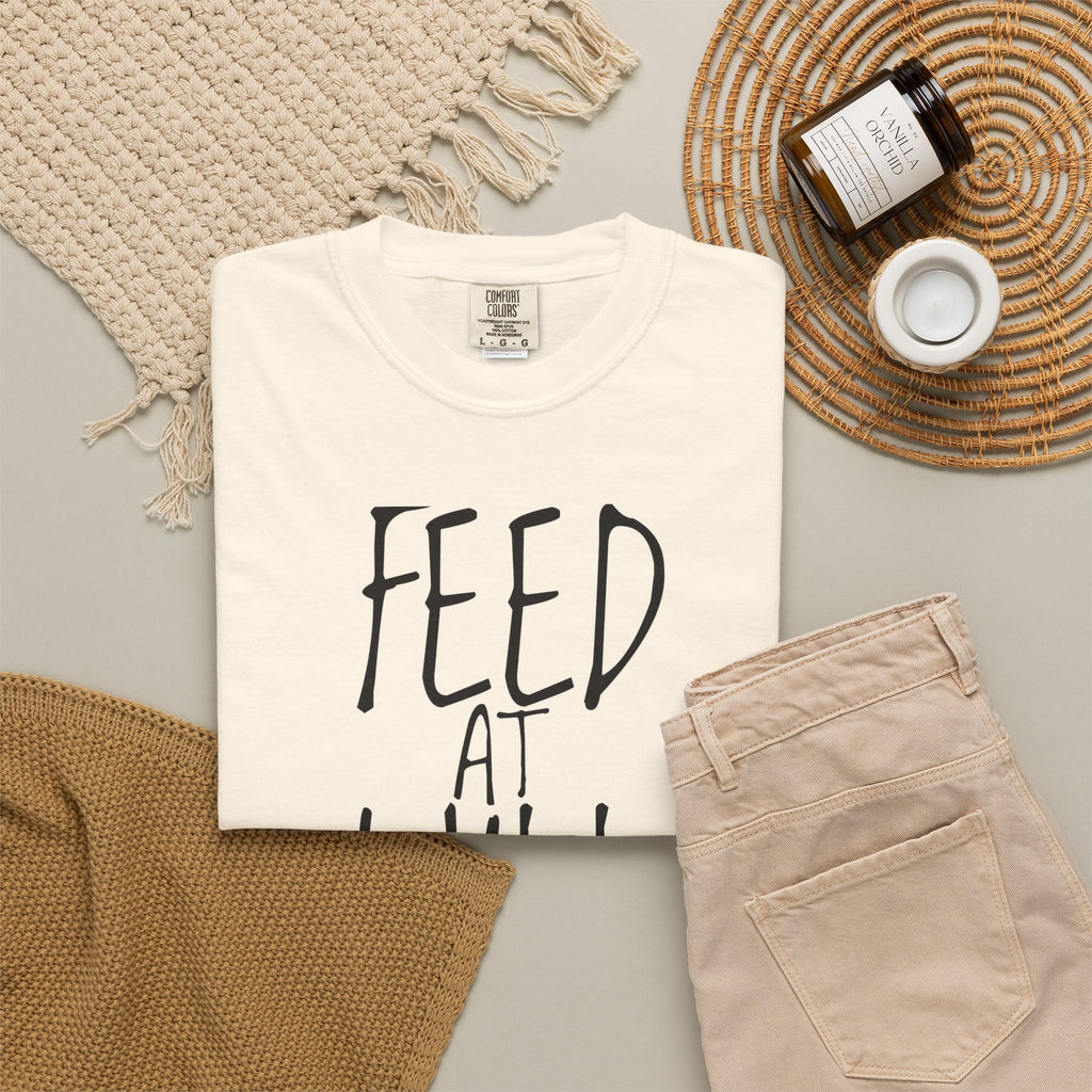 Feed At Will Vegan version T-shirt