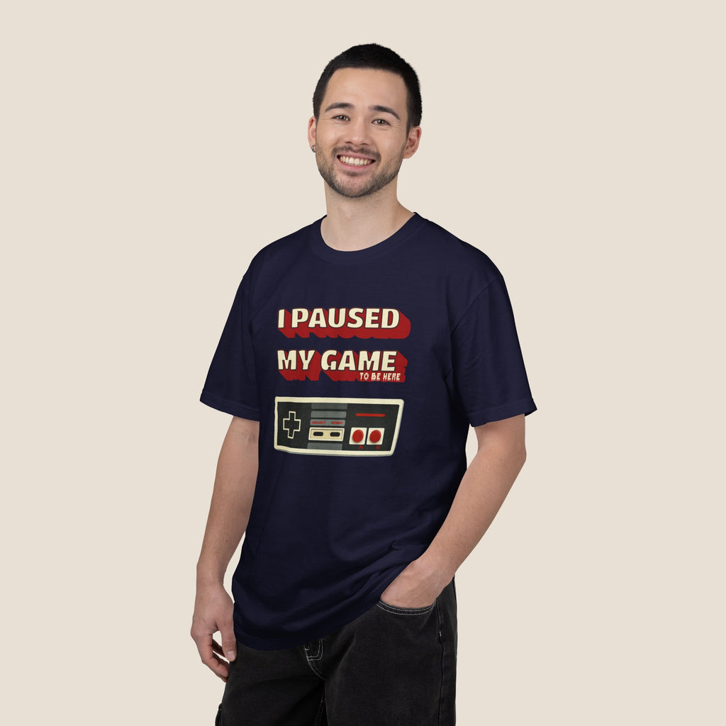 I Paused My Game To Be Here T-Shirt | Retro Funny Gamer Gift