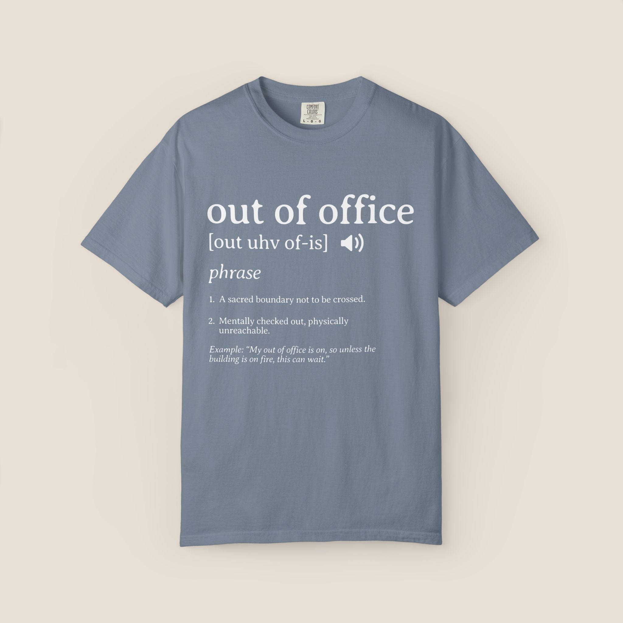 Out of Office T-Shirt
