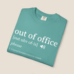 Out of Office T-Shirt