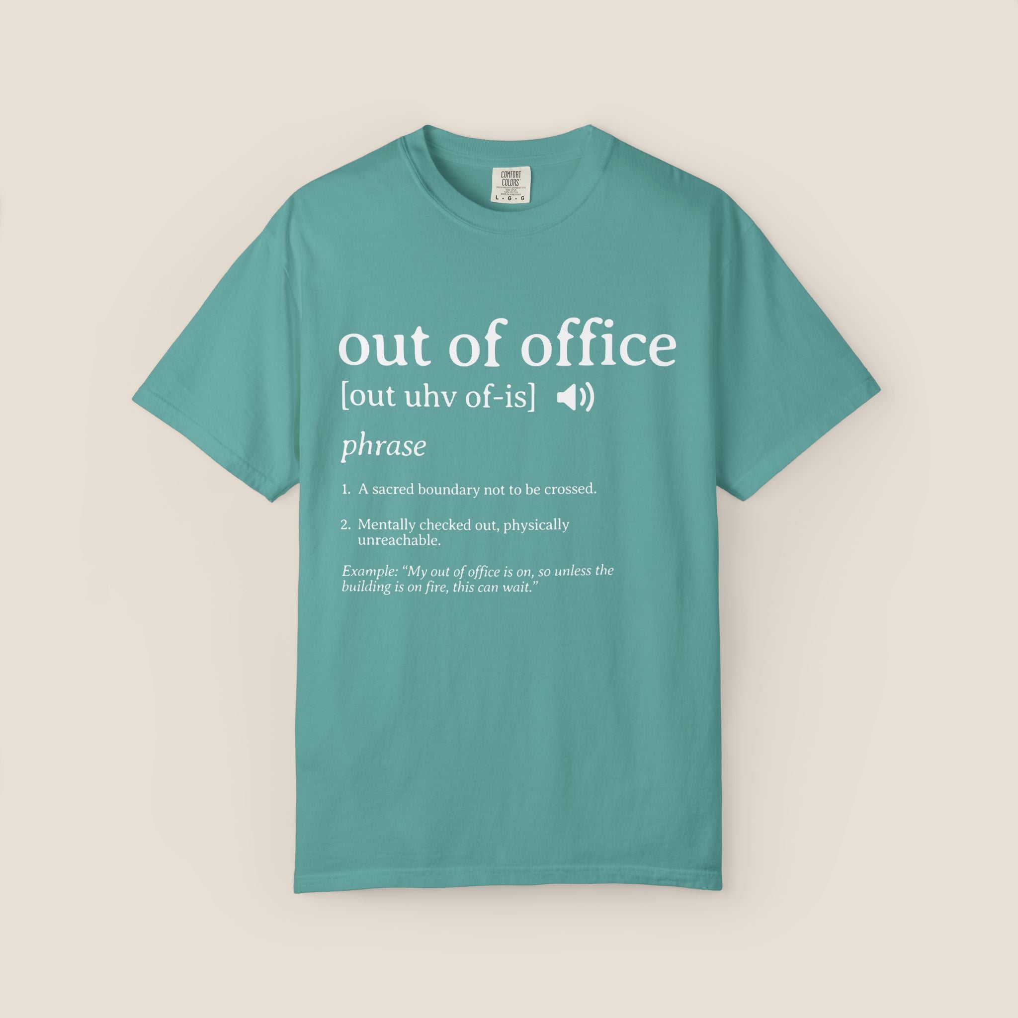 Out of Office T-Shirt