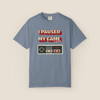 I Paused My Game To Be Here T-Shirt | Retro Funny Gamer Gift