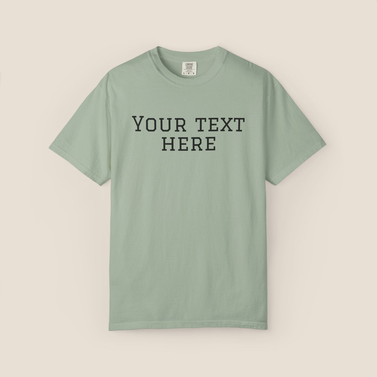 Custom Text T-Shirt | Add Your Own Words, Quote or Message