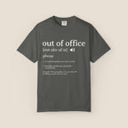 Out of Office T-Shirt