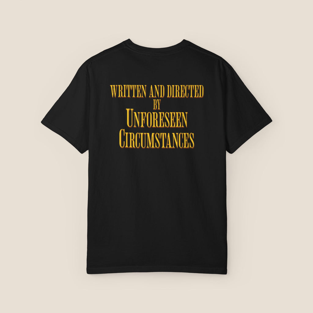 Movie Lover T-Shirt | Written and Directed by Unforeseen Circumstances Tee