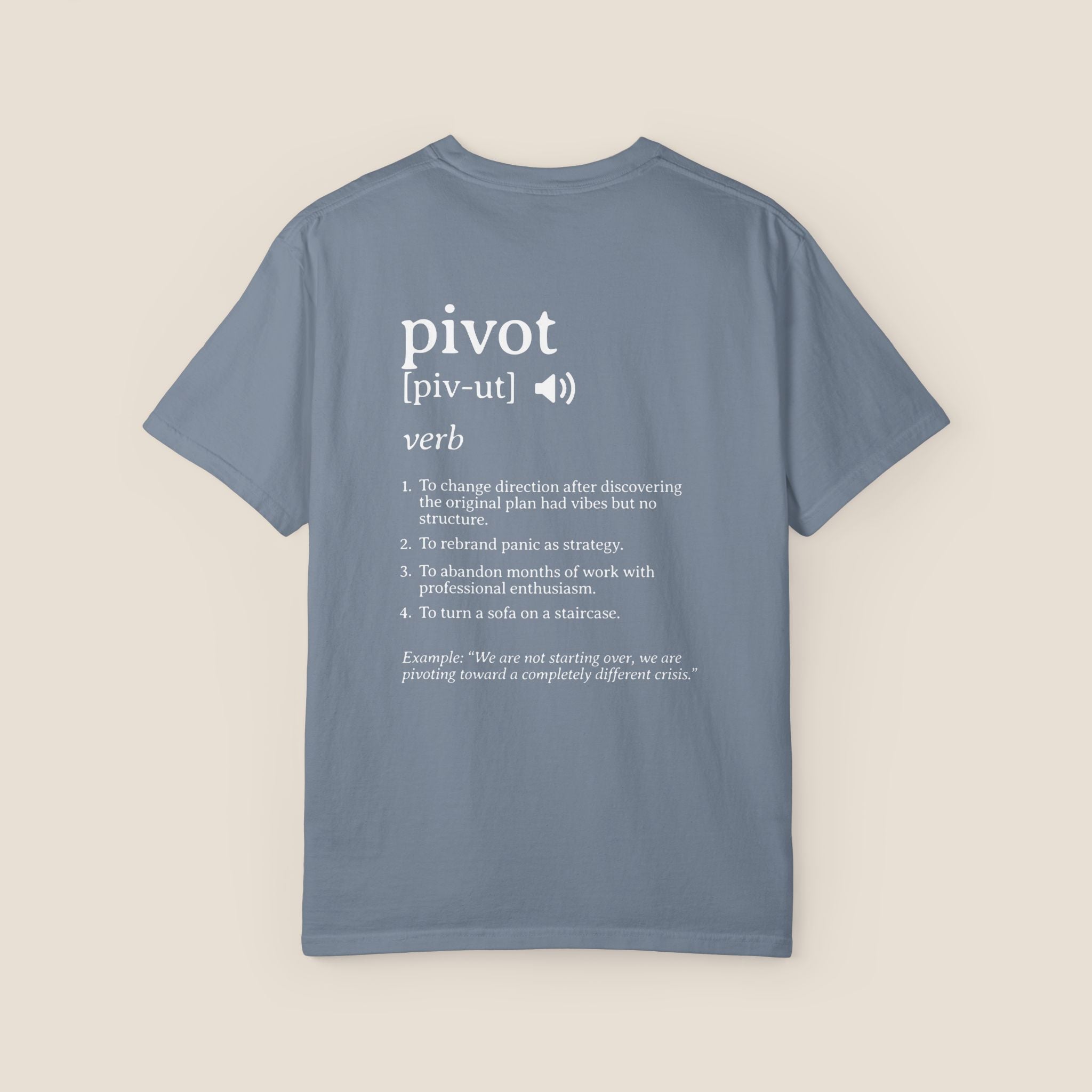 Pivot Definition T-Shirt | Funny Corporate Humor Tee