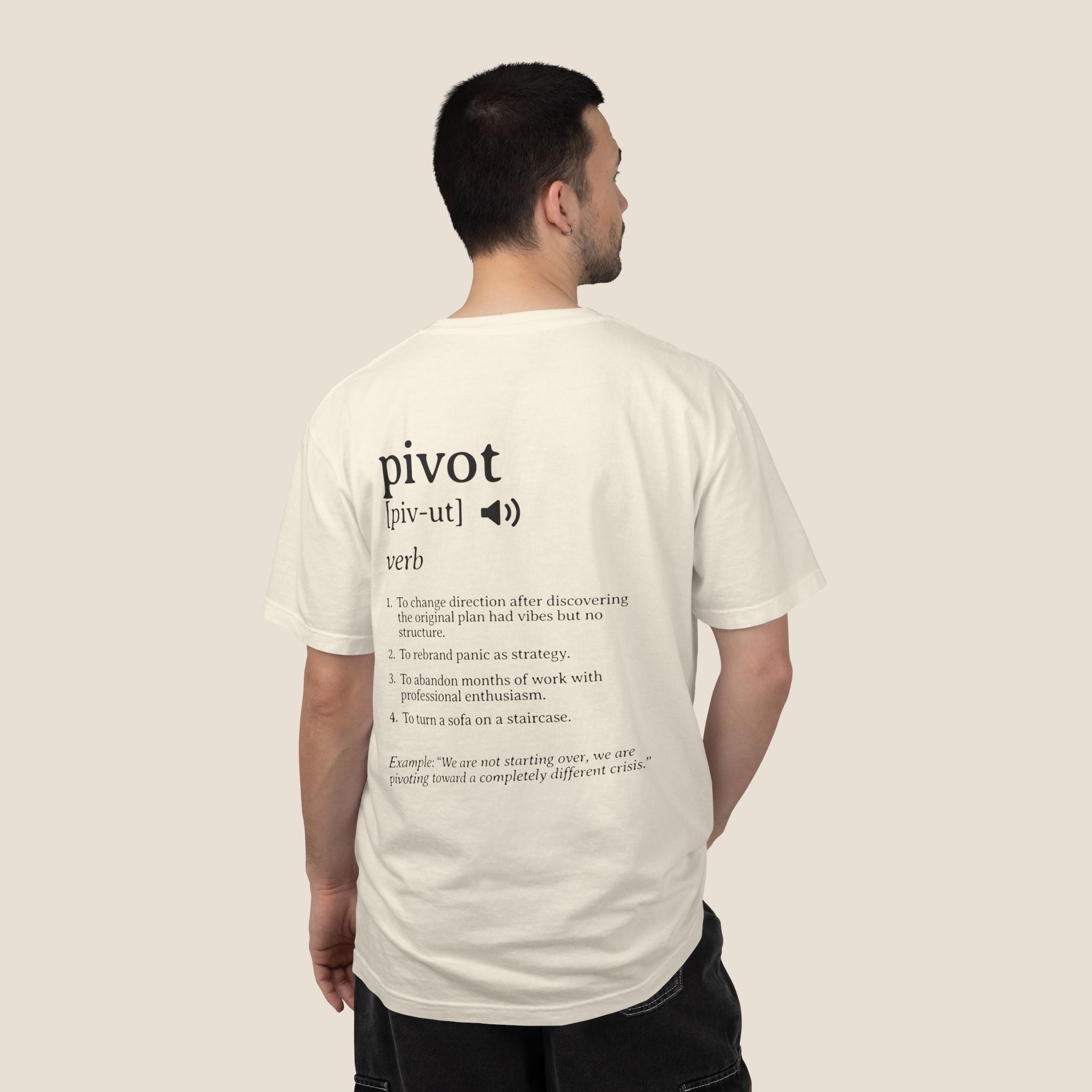 Pivot Definition T-Shirt | Funny Corporate Humor Tee