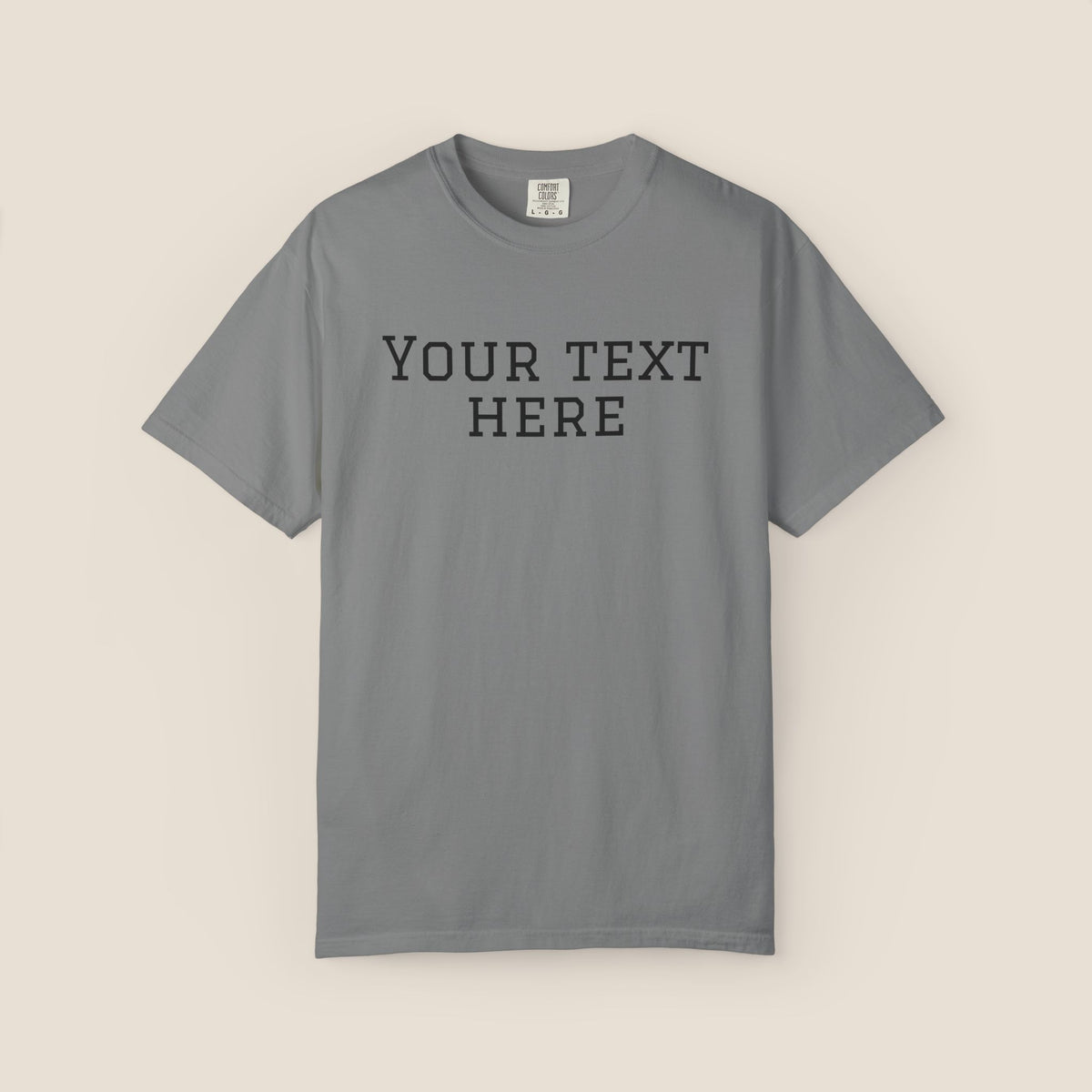 Custom Text T-Shirt | Add Your Own Words, Quote or Message