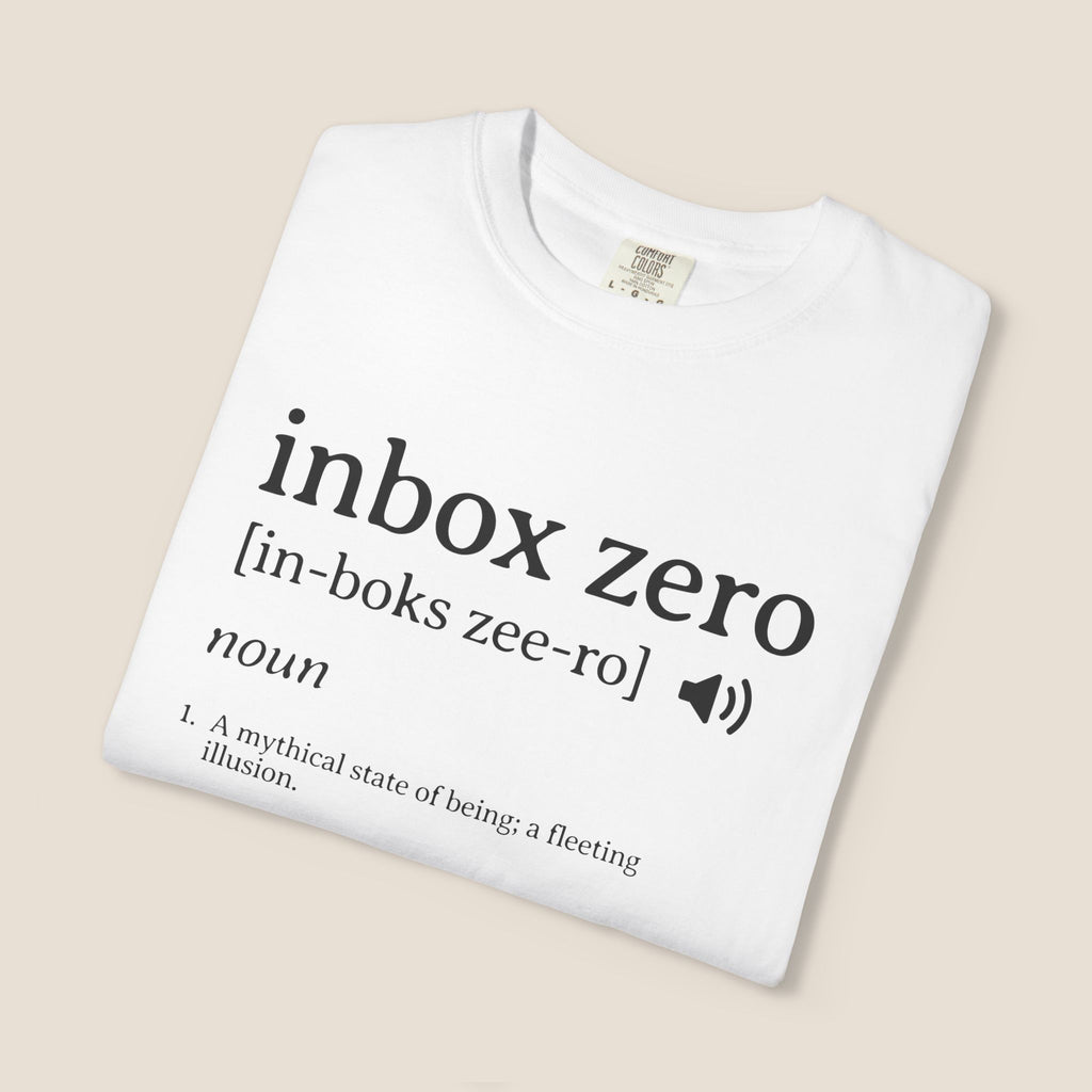 Inbox Zero Definition Shirt | Funny Office Humor Tee