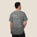 Pivot Definition T-Shirt | Funny Corporate Humor Tee