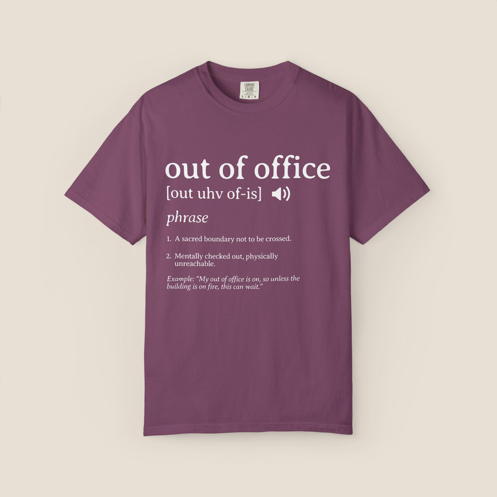 Out of Office T-Shirt