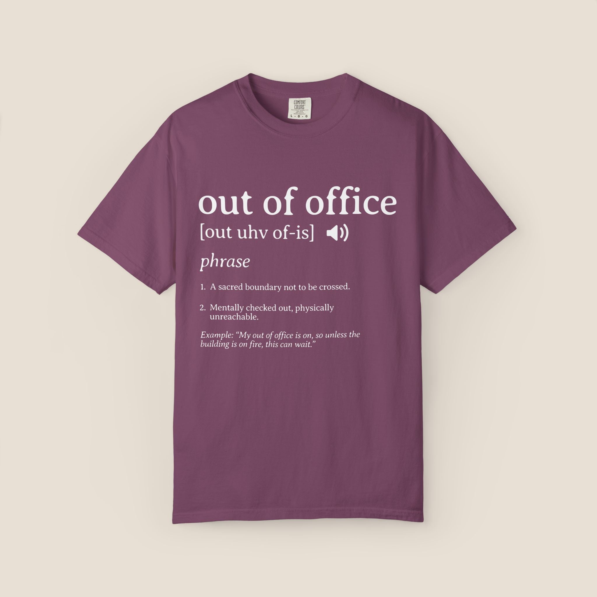 Out of Office T-Shirt