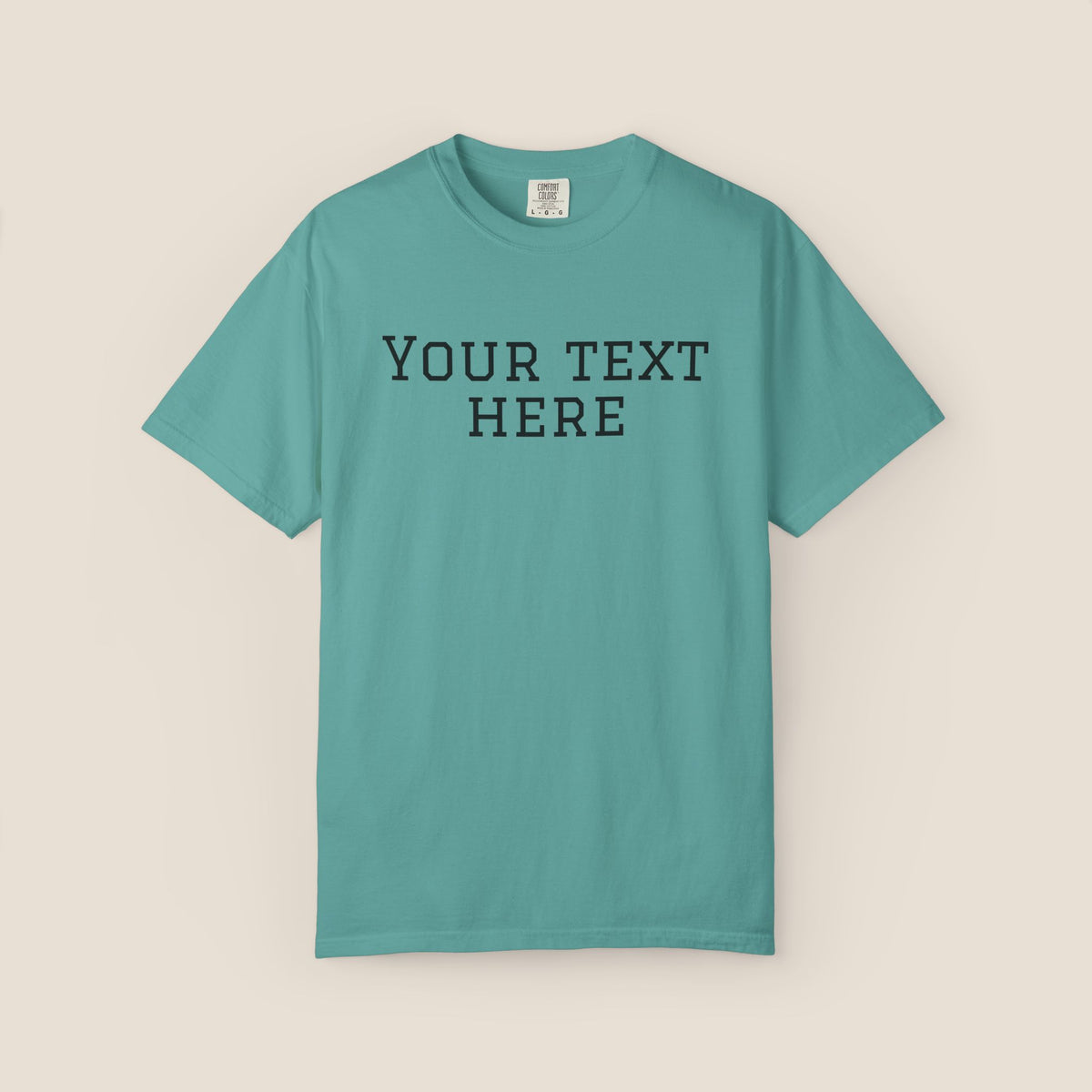 Custom Text T-Shirt | Add Your Own Words, Quote or Message