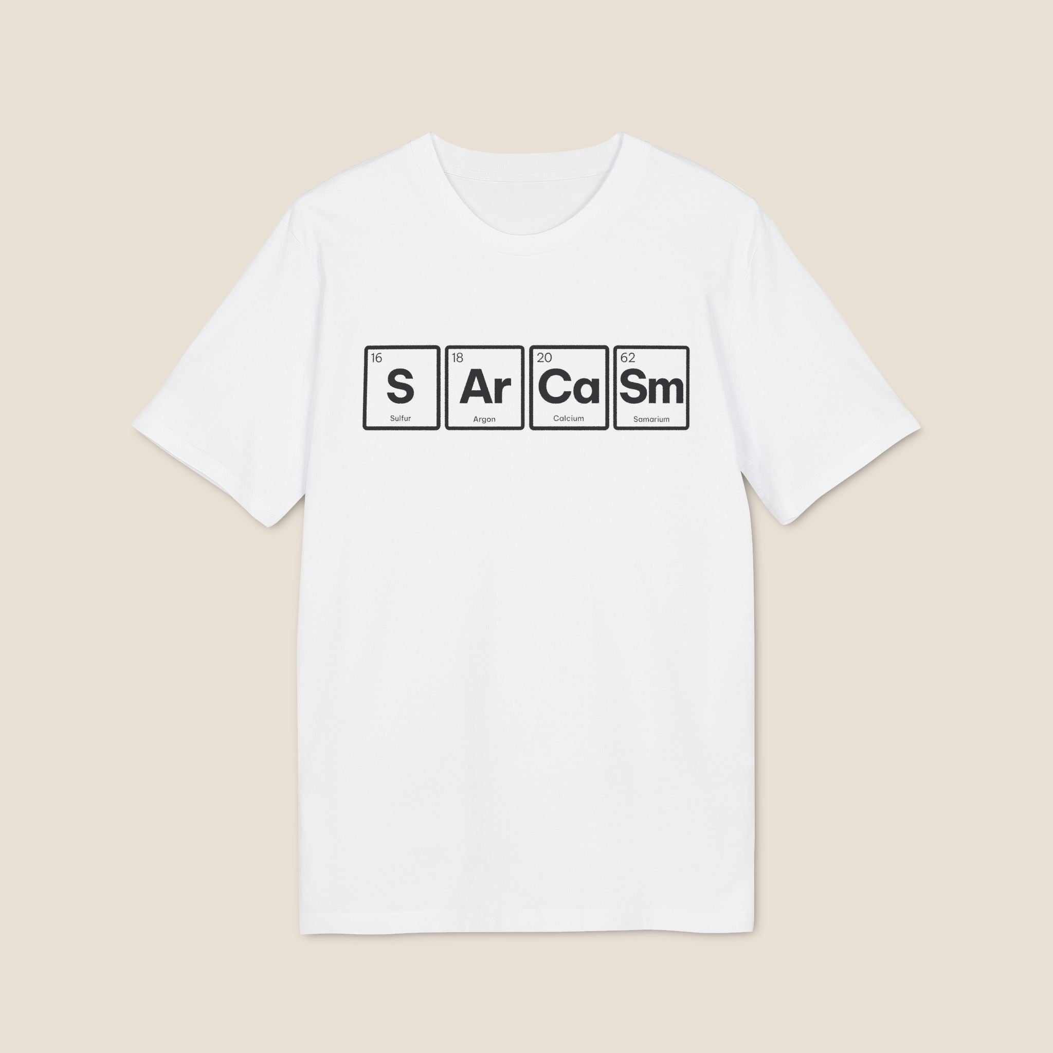 Sarcasm Periodic Table T-Shirt