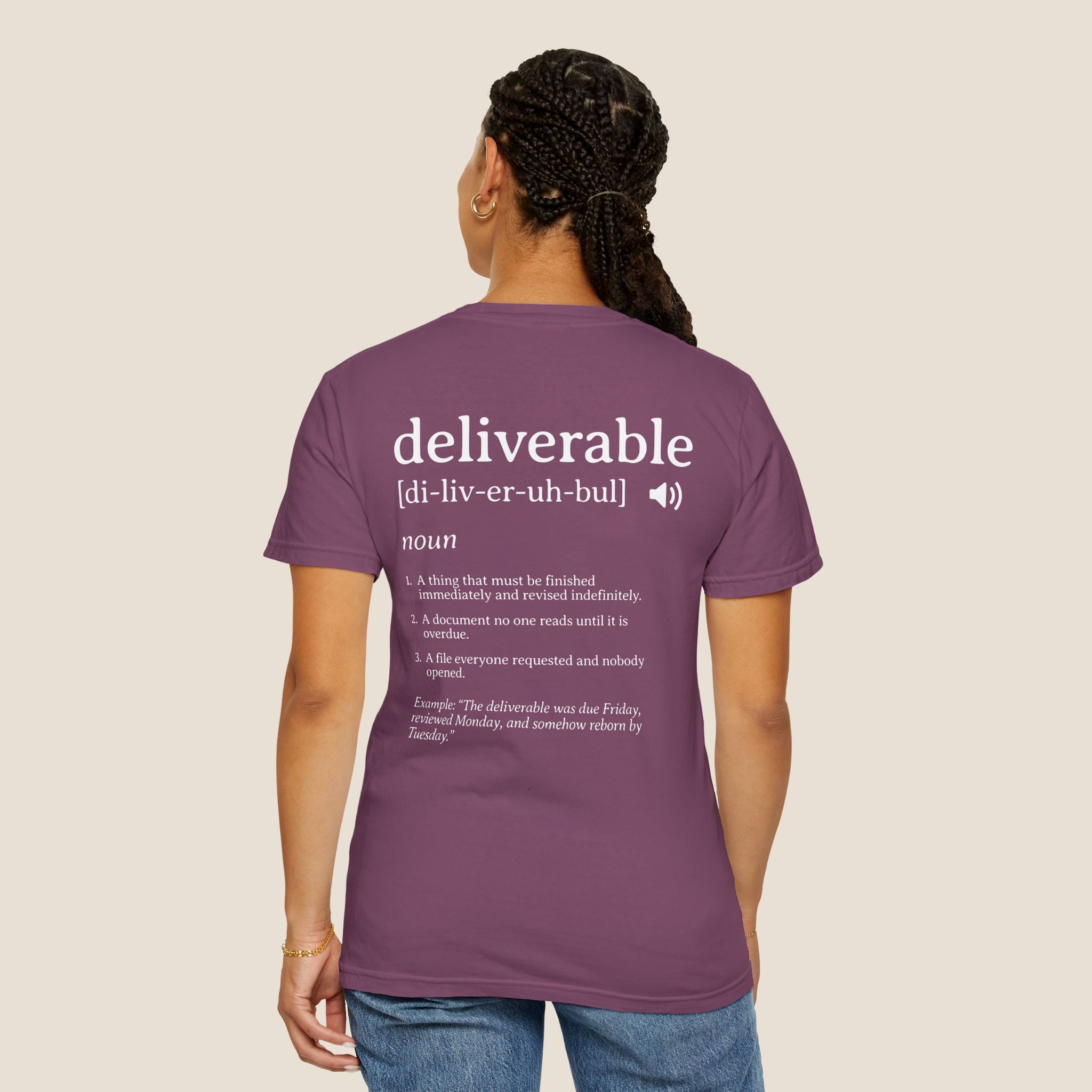 Deliverable Definition T-Shirt