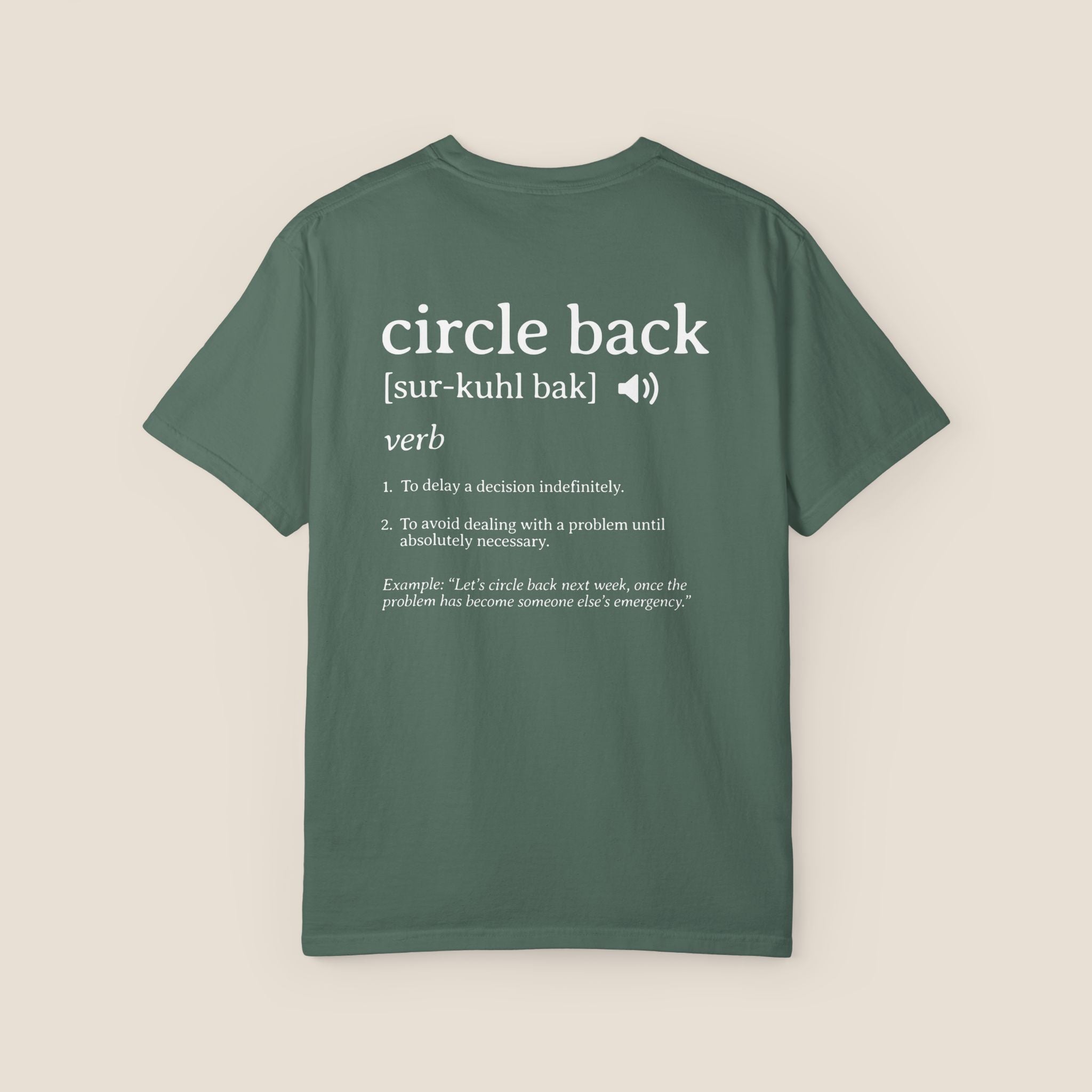 Circle Back Definition T-Shirt